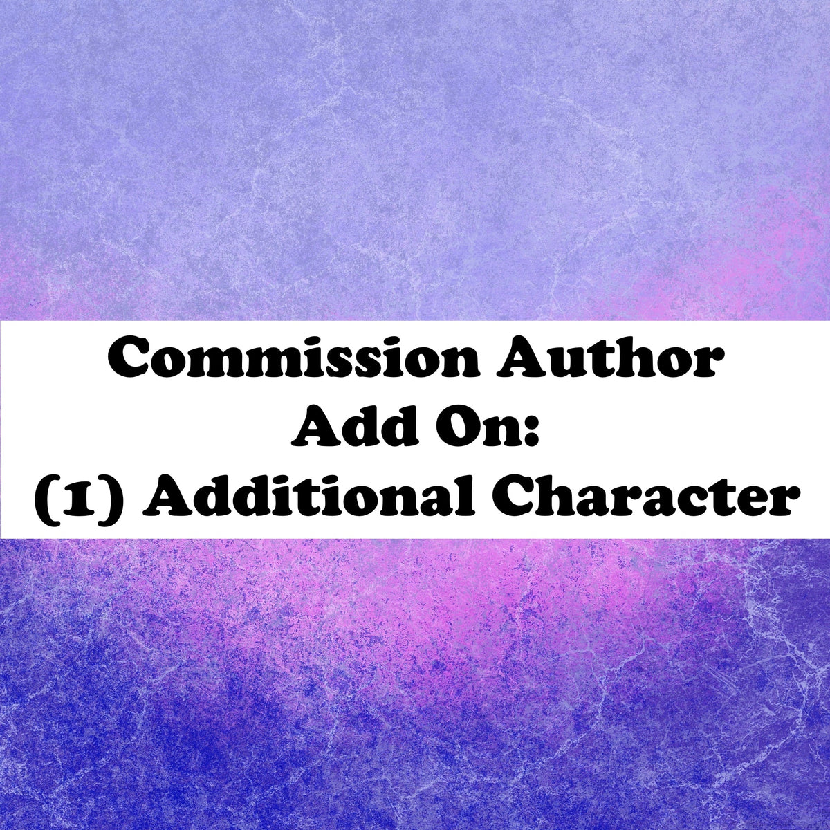 Commission Author Add On: (1) Additional Character