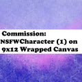 NSFW Character (1) 9x12 Wrapped Canvas